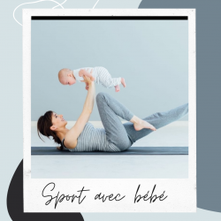 Sport des la sortie de la maternité avec bébé pour favoriser la récupération des abdominaux et du périnée 